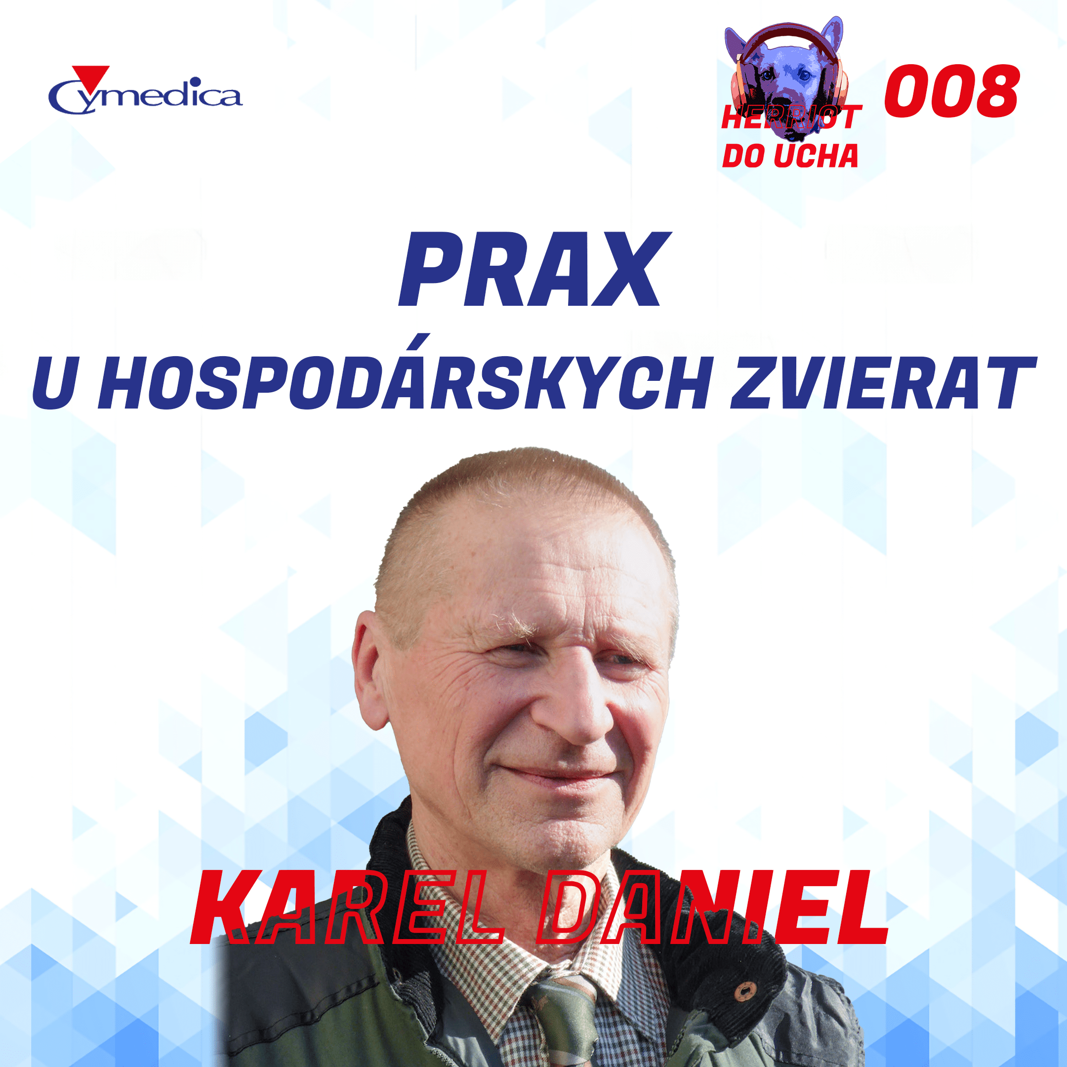 Podcast Herriot do ucha #8 – Prax veľkých zvierat – nepotrebujete rýchle nohy, zvieratá sú rovnako vždy rýchlejšie – MVDr. Karel Daniel